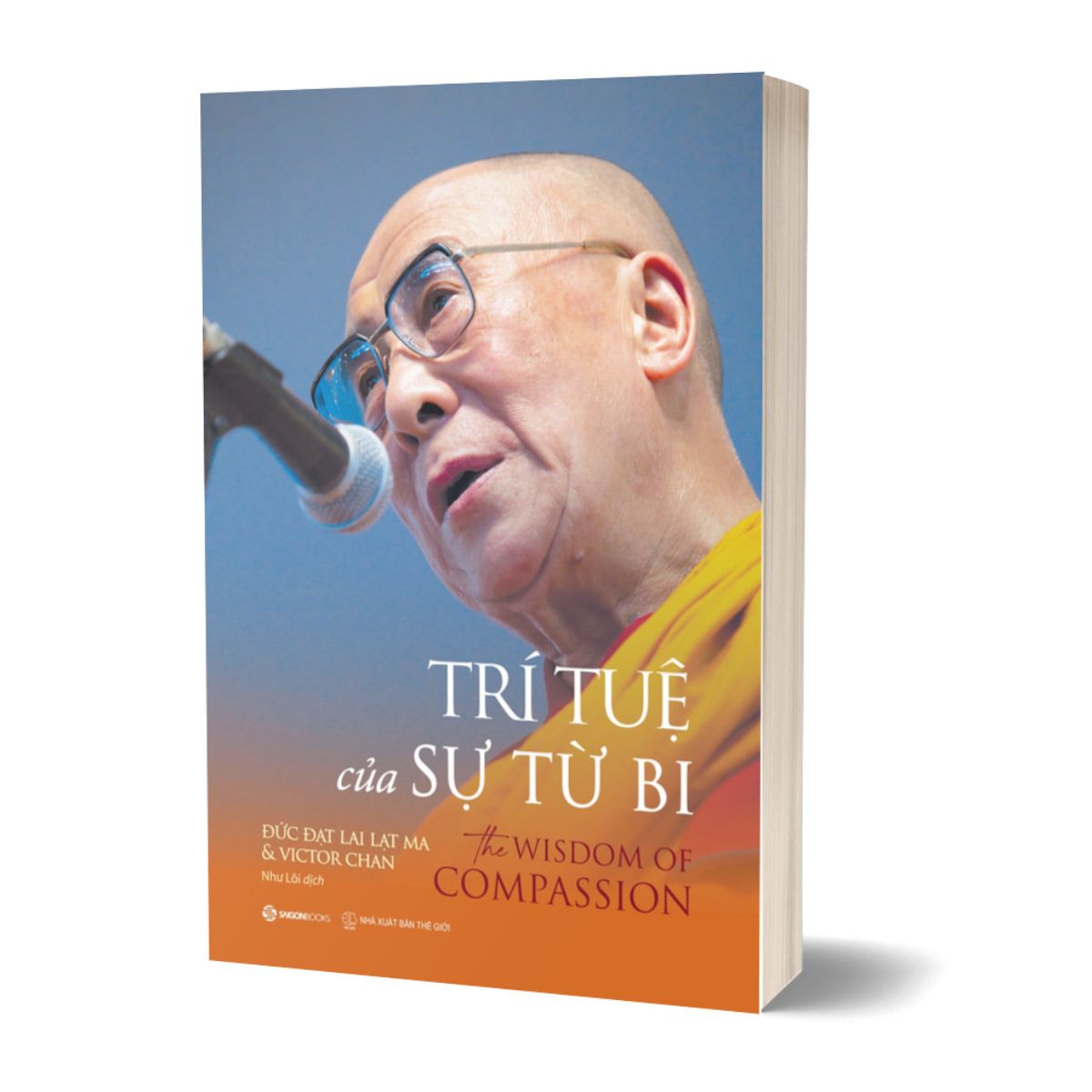 Trí Tuệ Của Sự Từ Bi - The Wisdom Of Compassion