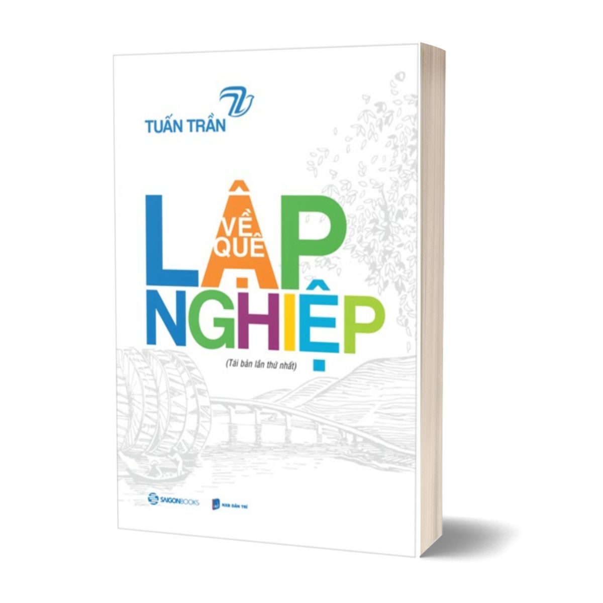 Về Quê Lập Nghiệp (Tái Bản)