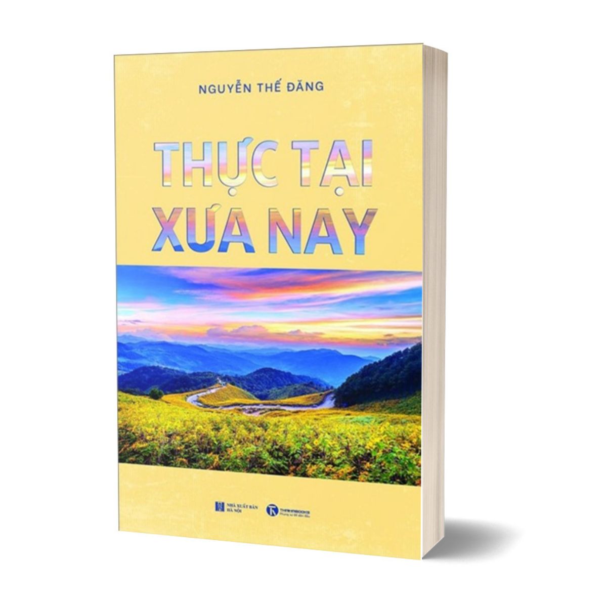 Thực Tại Xưa Nay