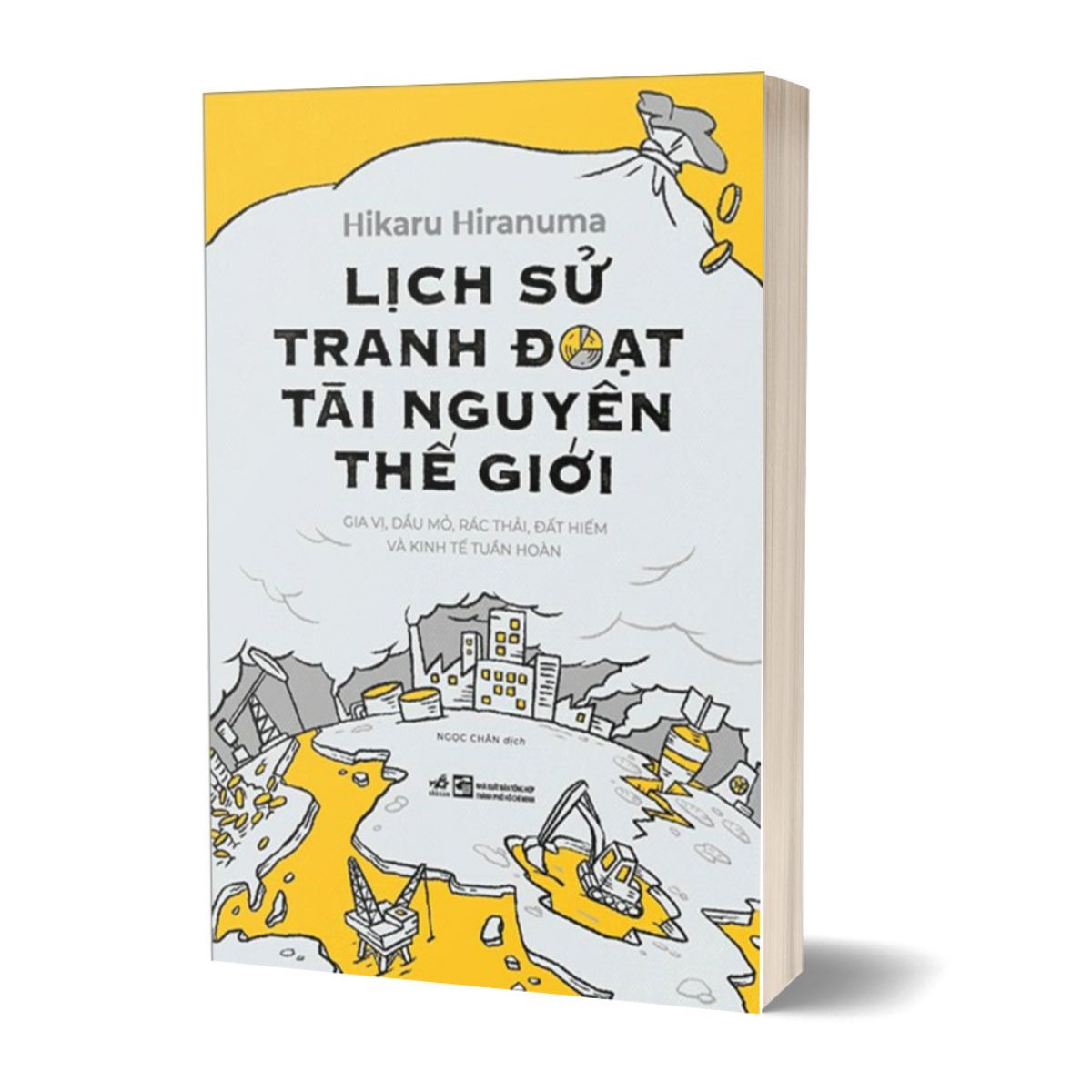 Lịch Sử Tranh Đoạt Tài Nguyên Thế Giới