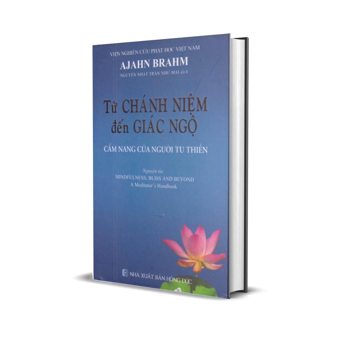 Từ Chánh Niệm Đến Giác Ngộ