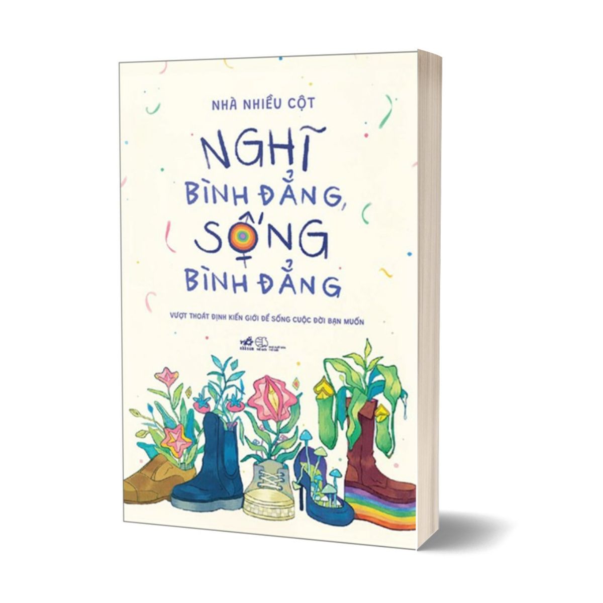 Nghĩ Bình Đẳng, Sống Bình Đẳng