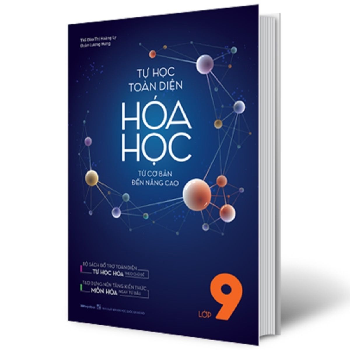 Tự Học Toàn Diện Hóa Học - Từ Cơ Bản Đến Nâng Cao Lớp 9