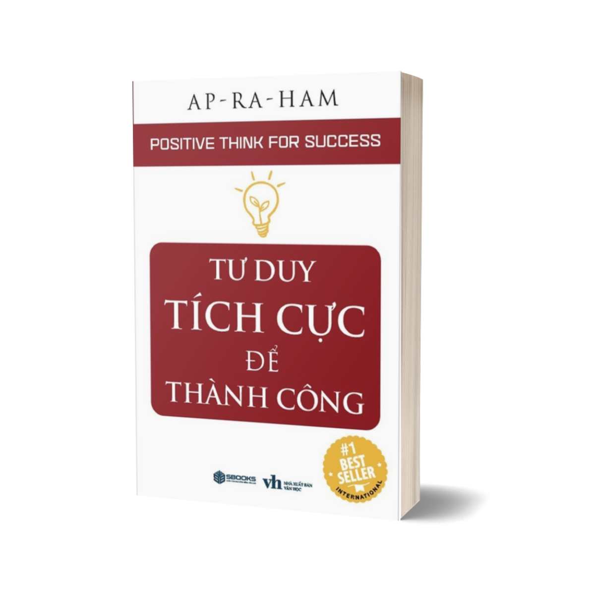 Tư Duy Tích Cực Để Thành Công - Positive Think For Success