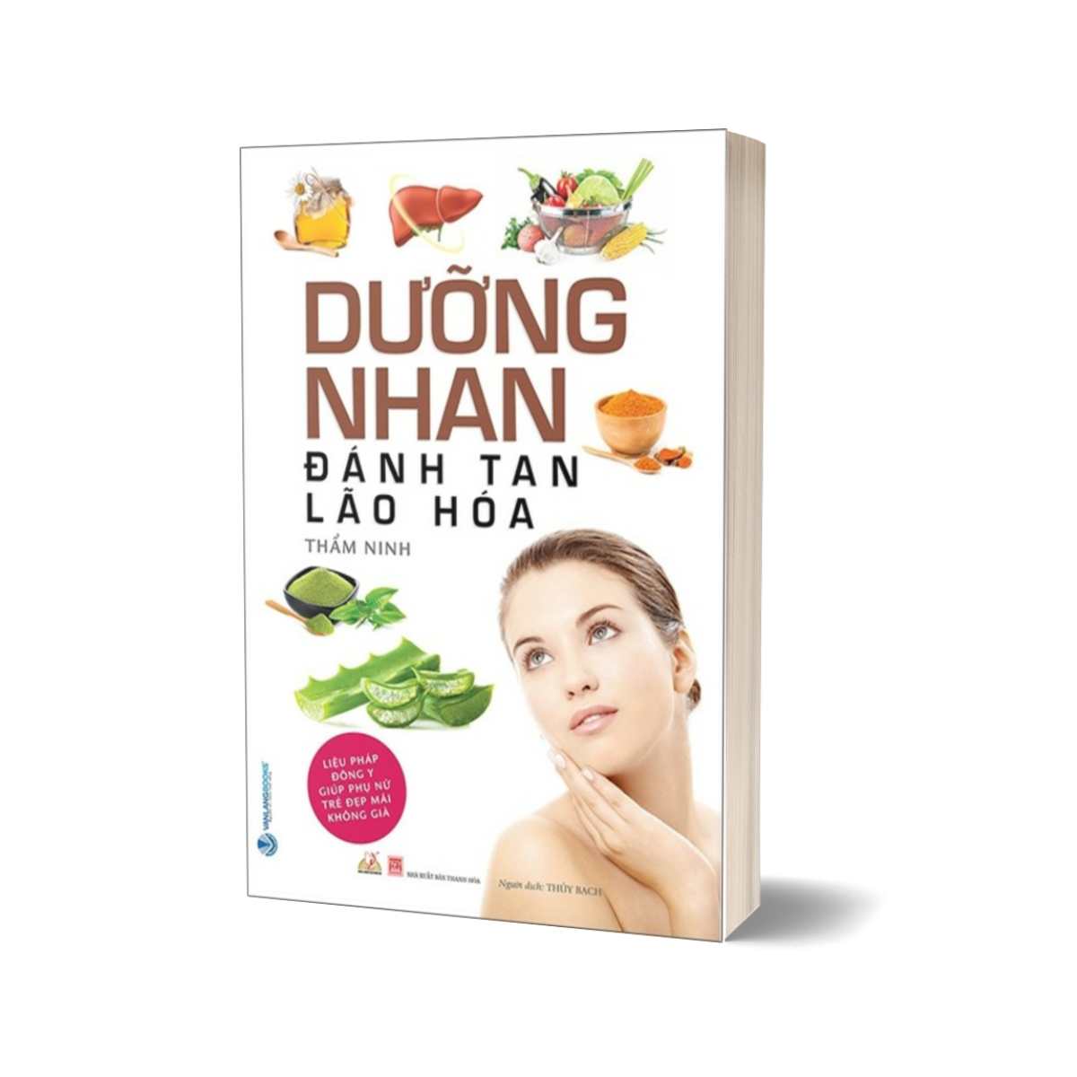 Dưỡng Nhan Đánh Tan Lão Hóa