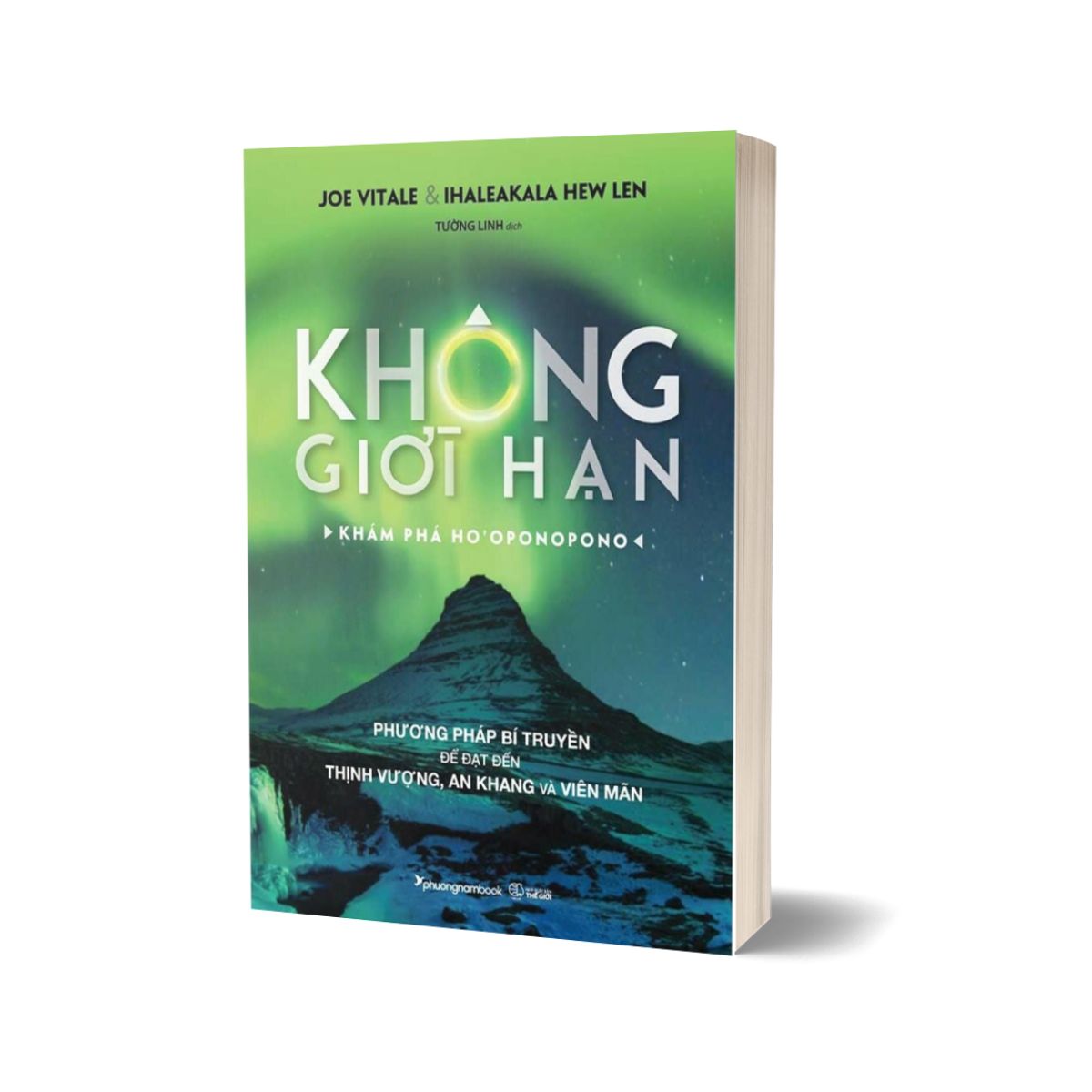 Không Giới Hạn - Khám Phá Ho'oponopono