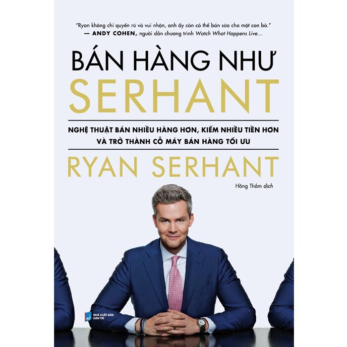 Bán Hàng Như Serhant