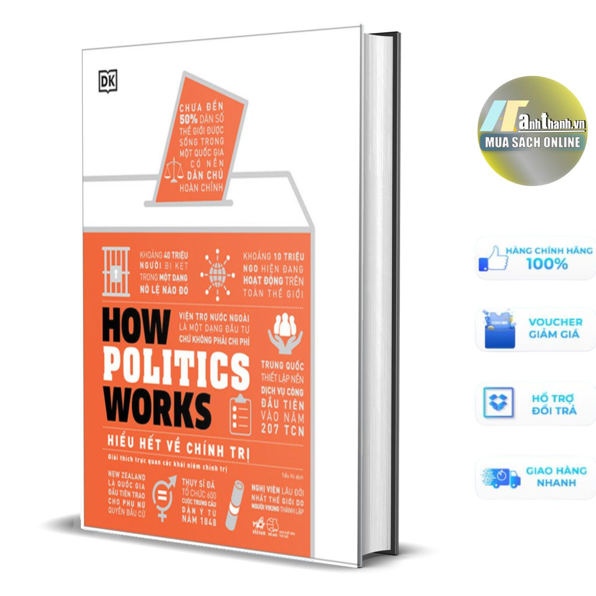 How politics works - Hiểu hết về chính trị (Bìa cứng)