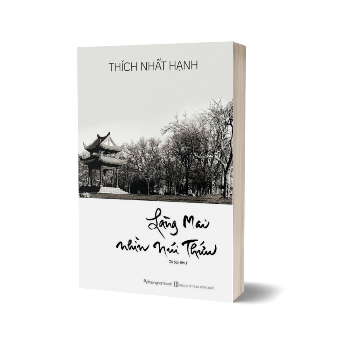 Làng Mai Nhìn Núi Thứu