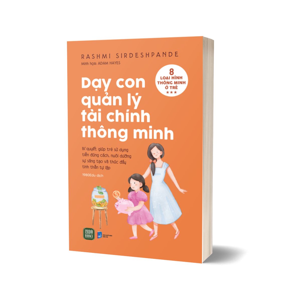 Dạy Con Quản Lý Tài Chính Thông Minh