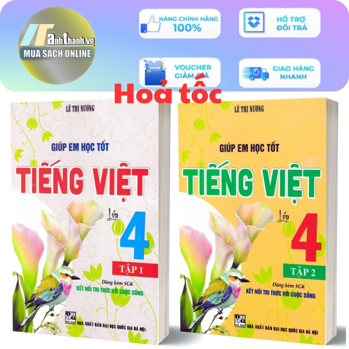 Combo Giúp Em Học Tốt Tiếng Việt Lớp 4 - Tập 1 + Tập 2 (Dùng Kèm SGK Kết Nối Tri Thức Với Cuộc Sống)