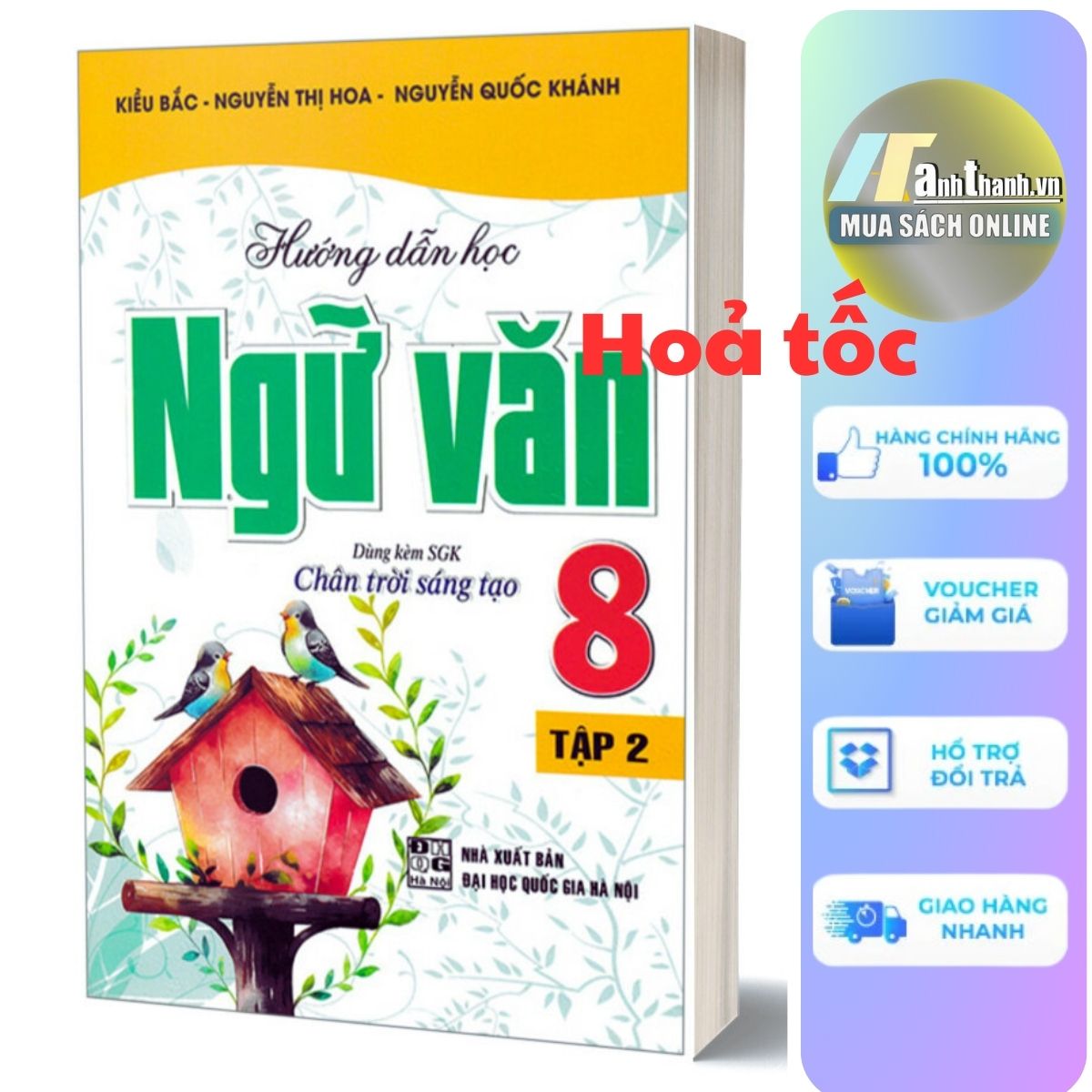 Hướng Dẫn Học Ngữ Văn 8 - Tập 2 (Bám Sát SGK Chân Trời Sáng Tạo)