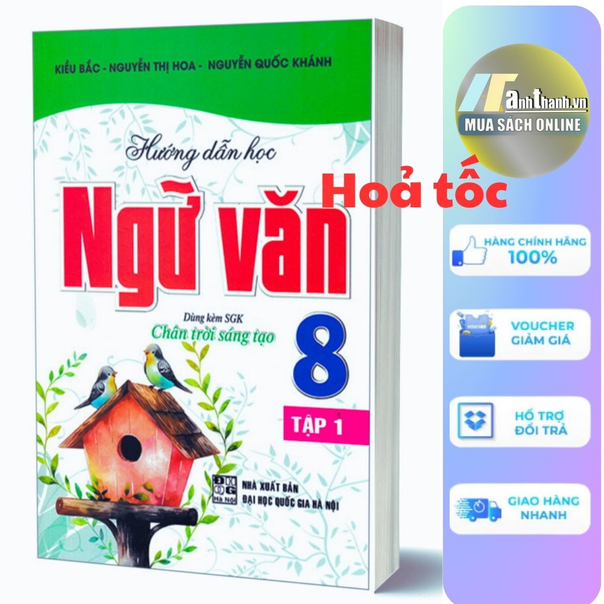 Hướng Dẫn Học Ngữ Văn 8 - Tập 1 (Bám Sát SGK Chân Trời Sáng Tạo)