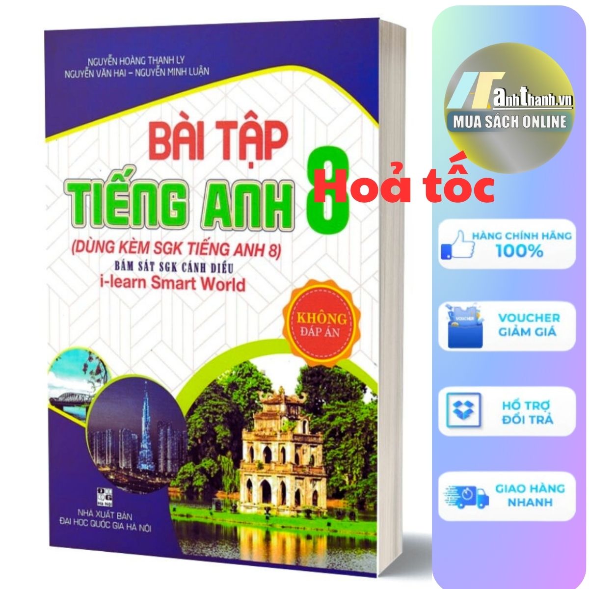 Bài Tập Tiếng Anh 8 - Không Đáp Án (Bám Sát SGK Cánh Diều I-Learn Smart World)