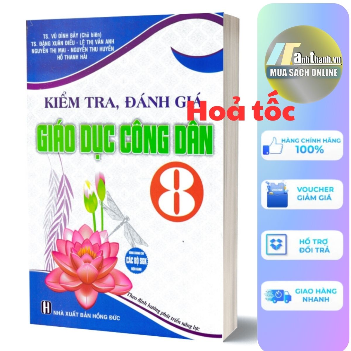 Kiểm Tra, Đánh Giá Giáo Dục Công Dân 8 (Dùng Chung Cho Các Bộ SGK Hiện Hành)