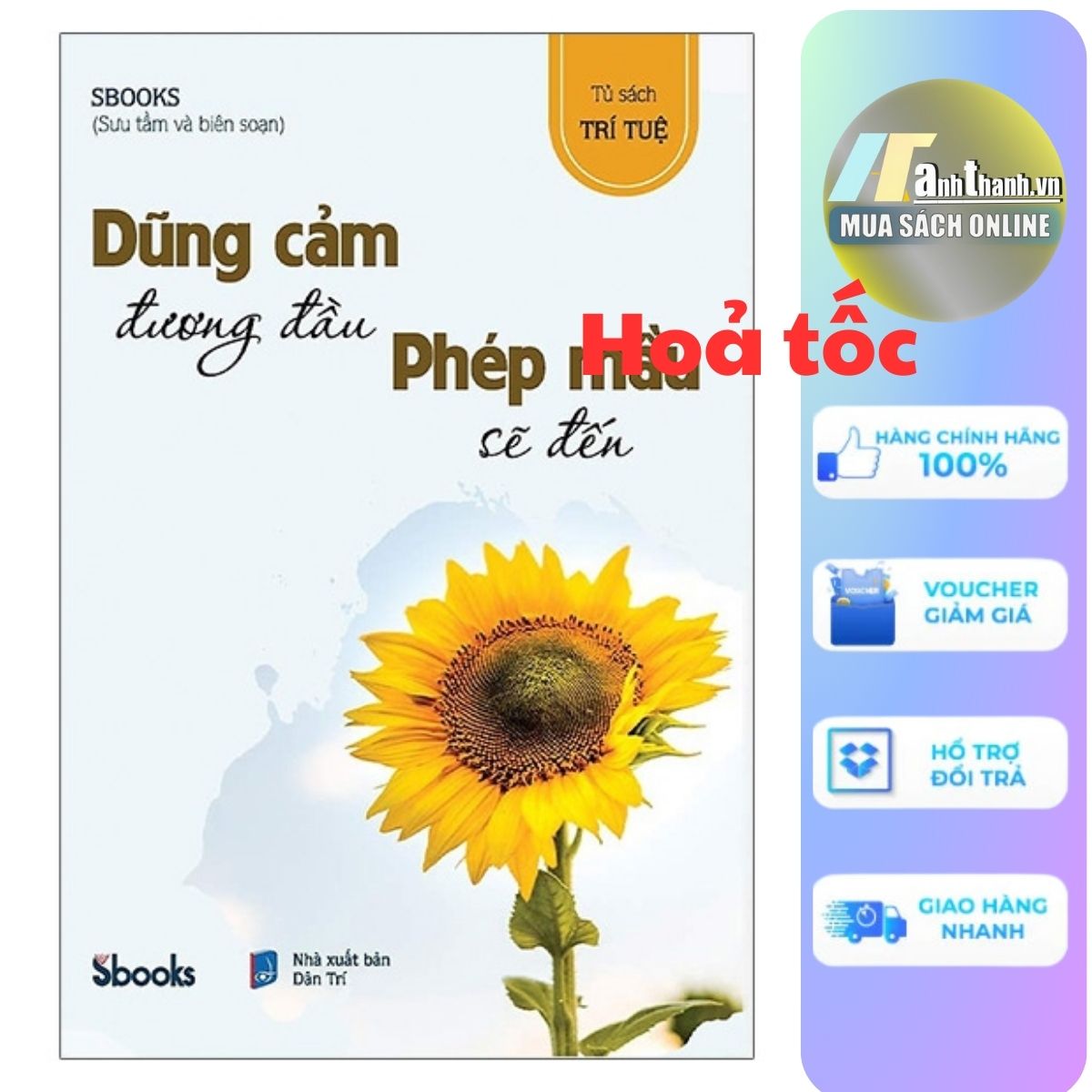 Dũng Cảm Đương Đầu Phép Mầu Sẽ Đến (Tái Bản 2023)