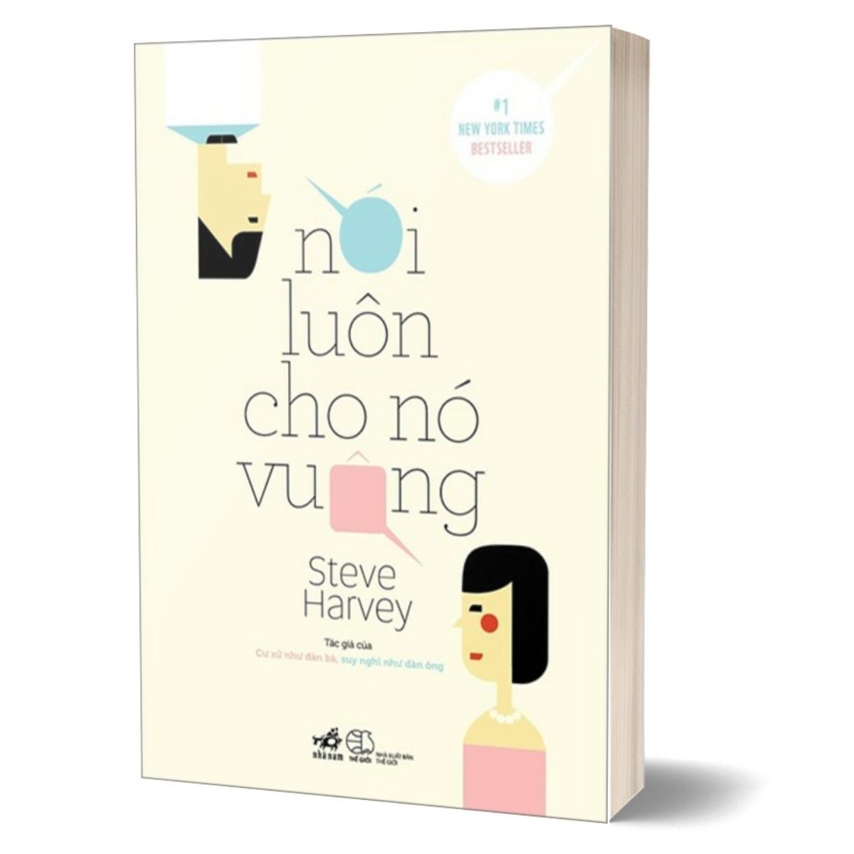 Nói Luôn Cho Nó Vuông (Tái Bản 2023)