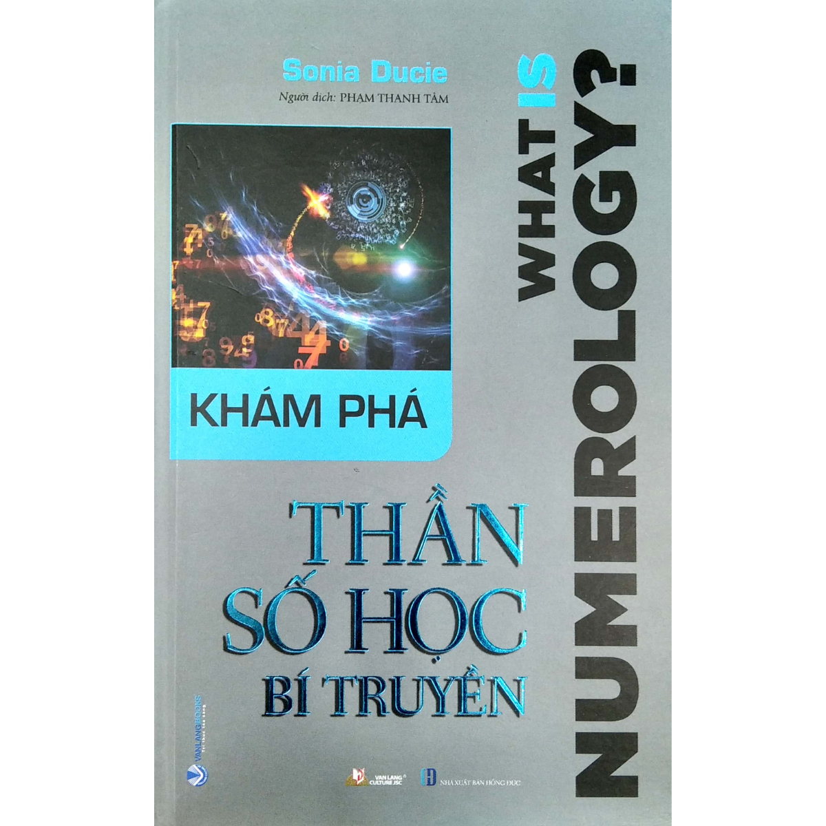 Khám Phá Thần Số Học Bí Truyền