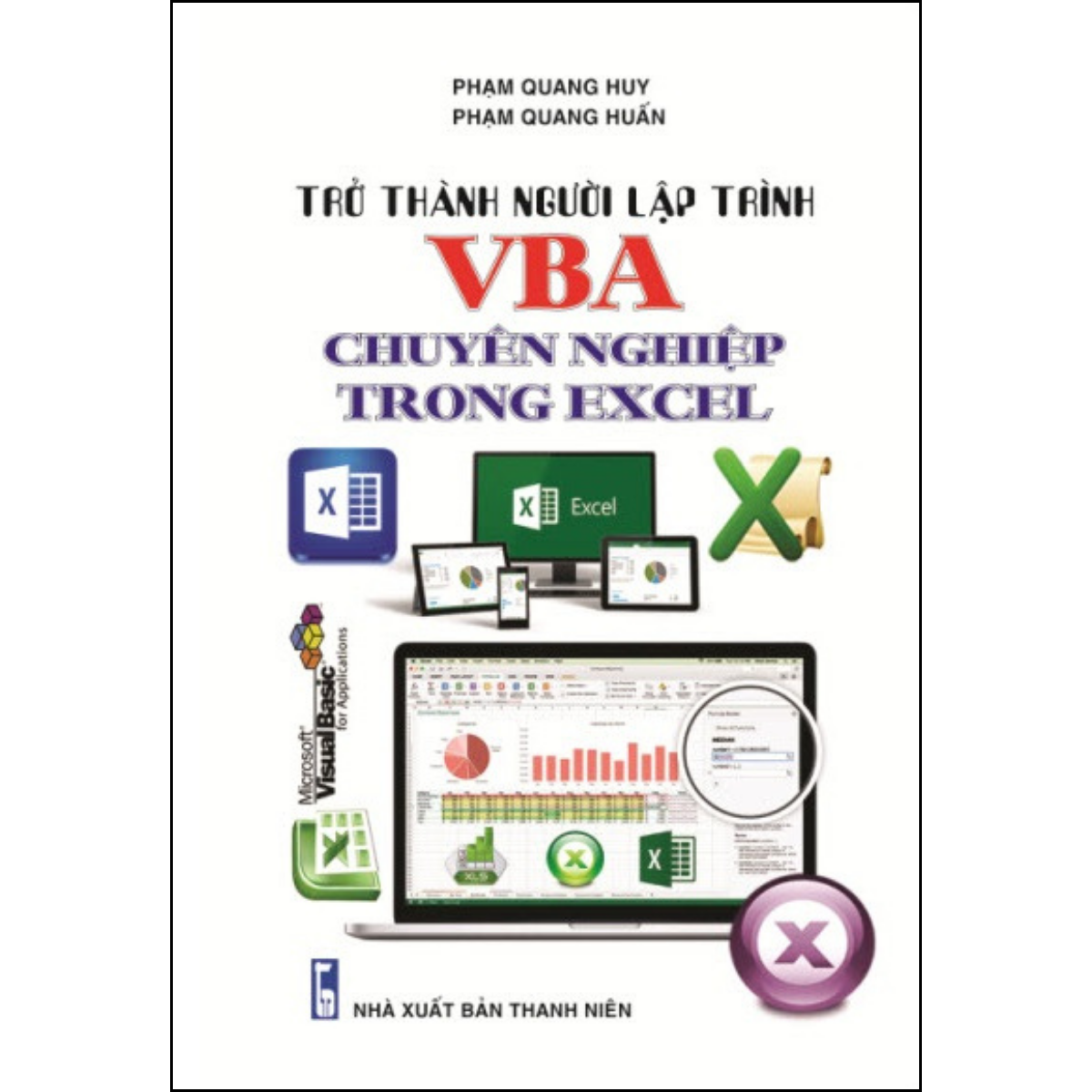 Trở Thành Người Lập Trình VBA Chuyên Nghiệp Trong Excel