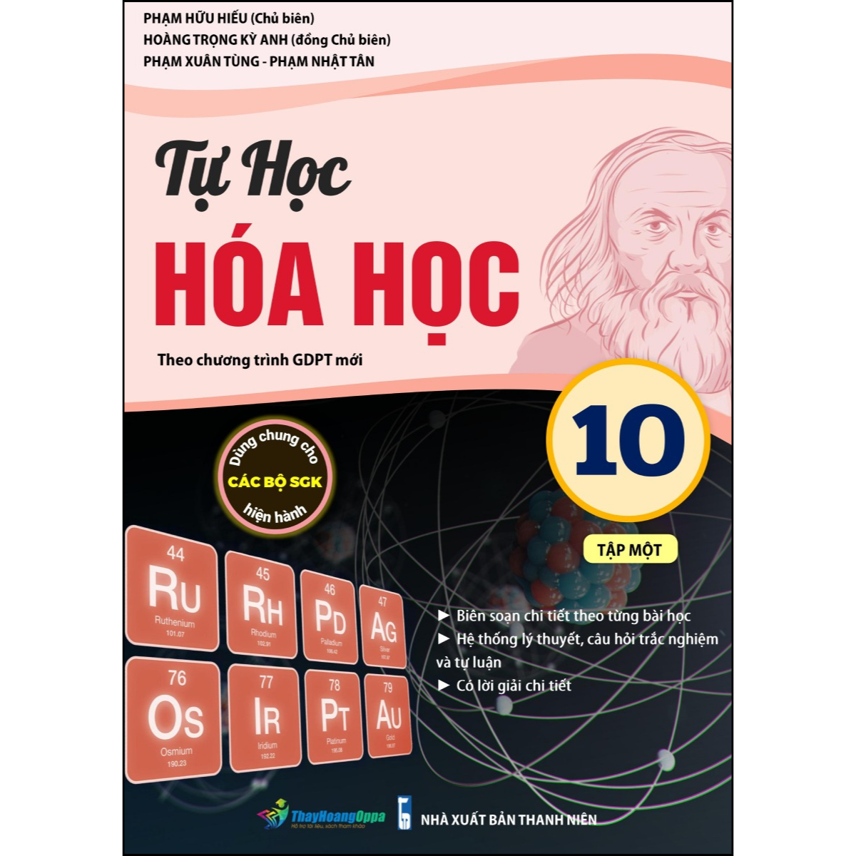 Tự Học Hóa Học 10 - Tập Một (Dùng Chung Cho Các Bộ SGK Hiện Hành)