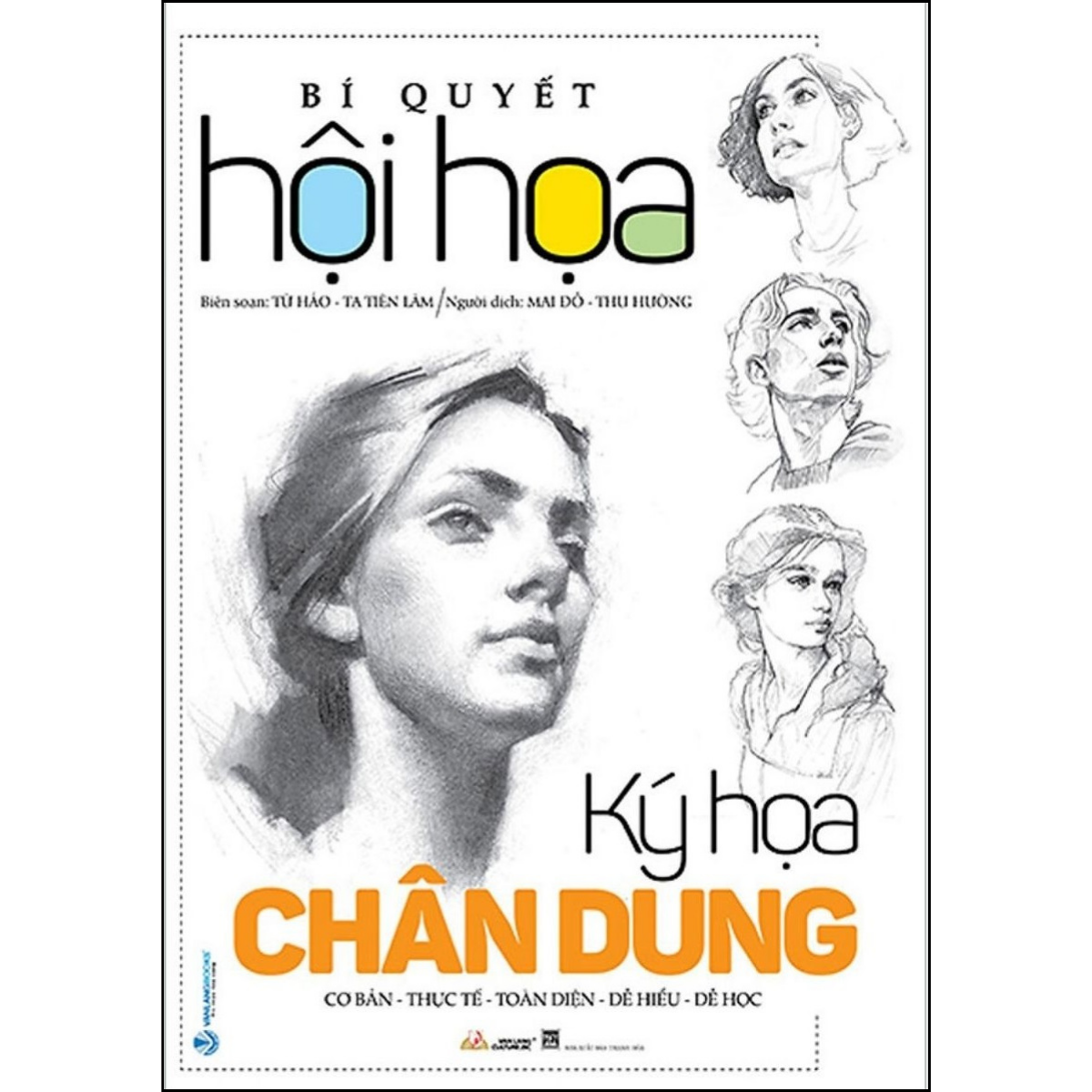 Bí Quyết Hội Họa - Ký Họa Chân Dung