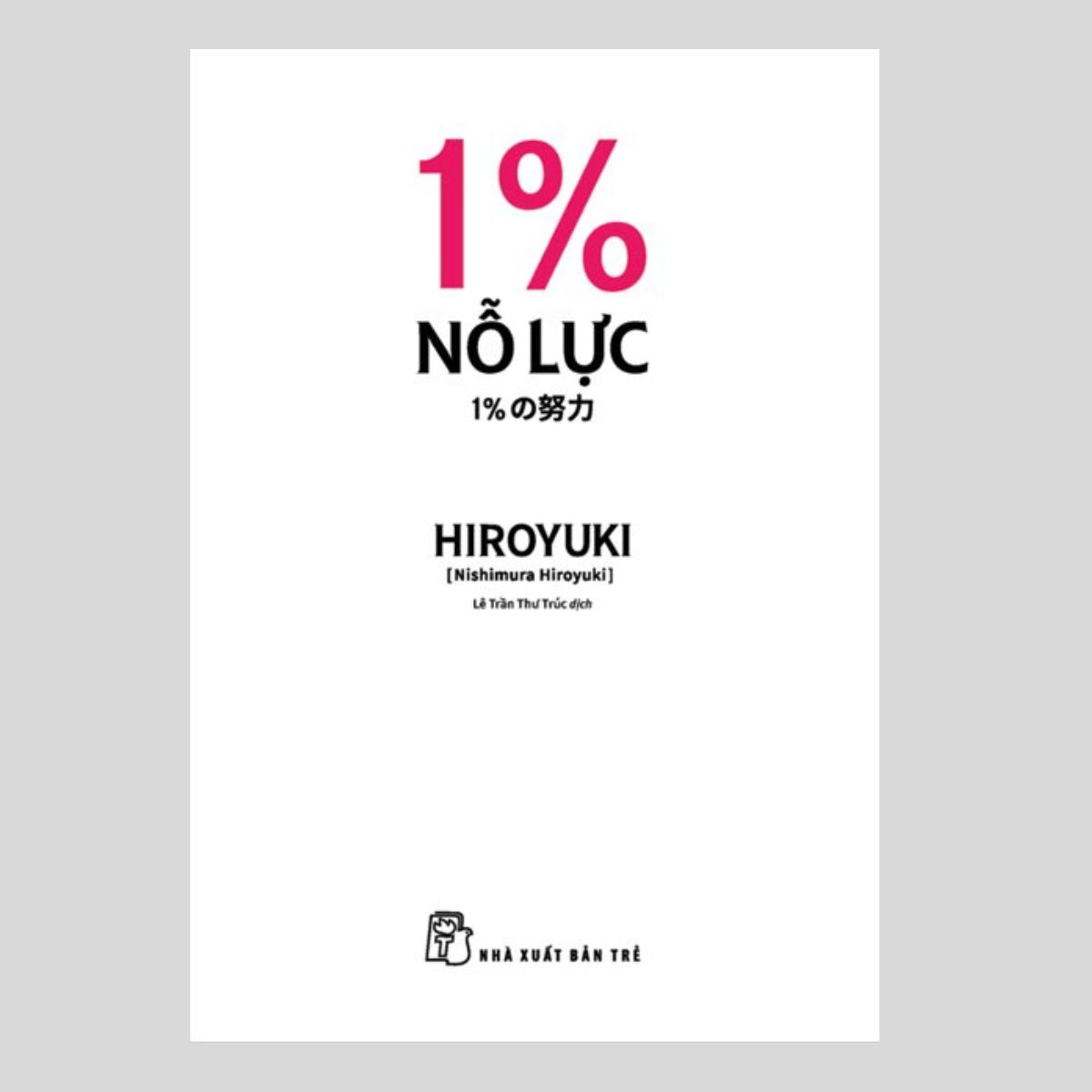 1% Nỗ Lực