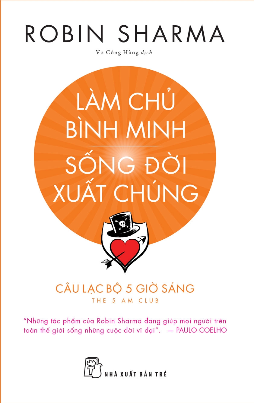 Làm Chủ Bình Minh - Sống Đời Xuất Chúng