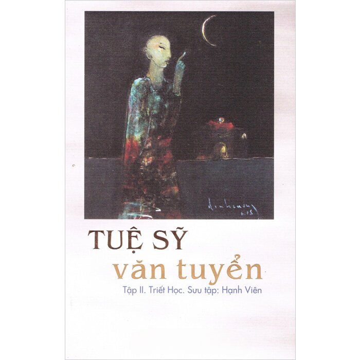 Tuệ Sỹ Văn Tuyển - Tập II: Triết học