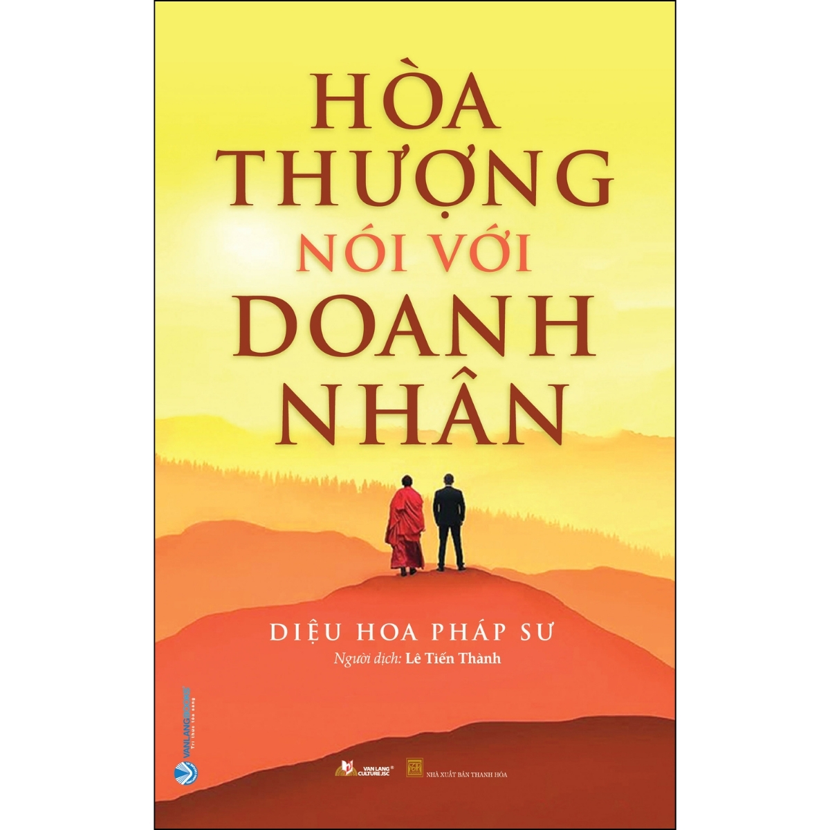 Hòa Thượng Nói Với Doanh Nhân