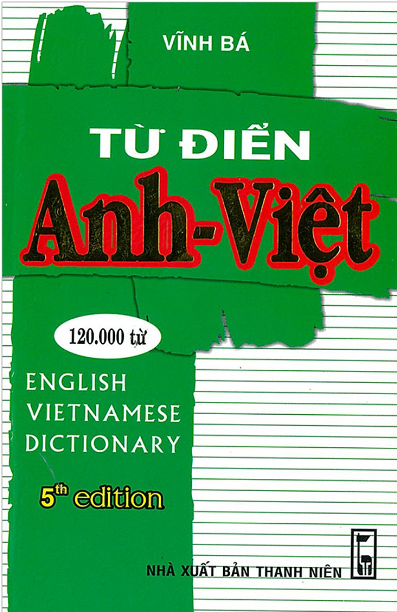 TỪ ĐIỂN ANH - VIỆT 120.000 TỪ ( HỒNG ÂN )