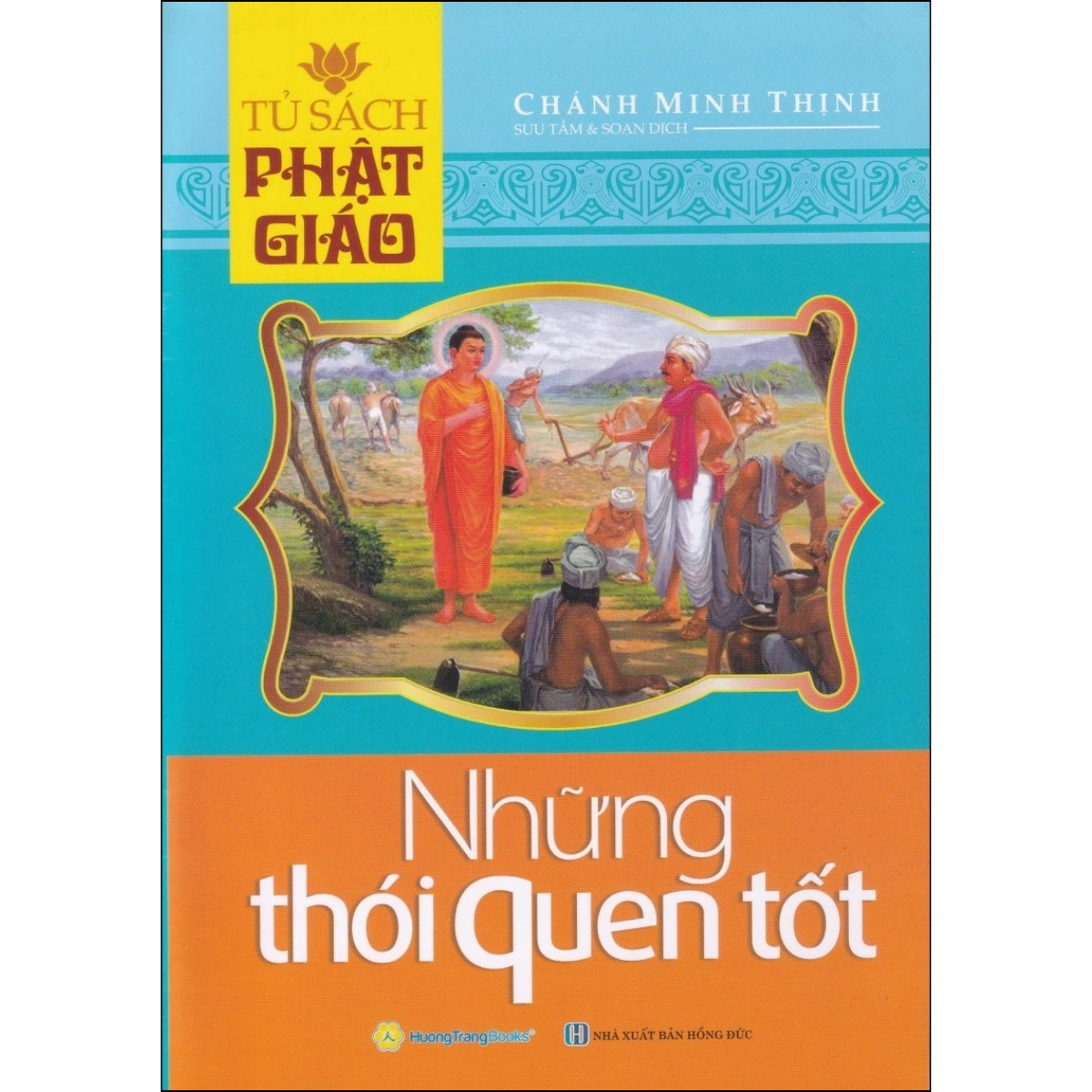 Tủ Sách Phật Giáo - Những Thói Quen Tốt