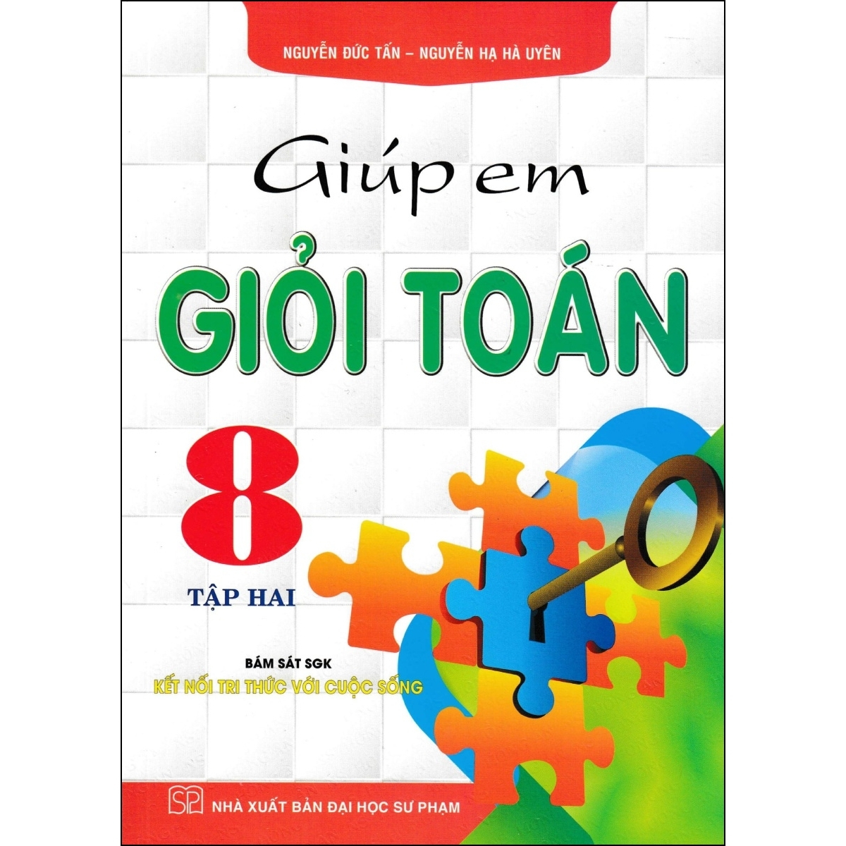 Giúp Em Giỏi Toán 8 - Tập 2 (Bám Sát SGK Kết Nối Tri Thức Với Cuộc Sống)