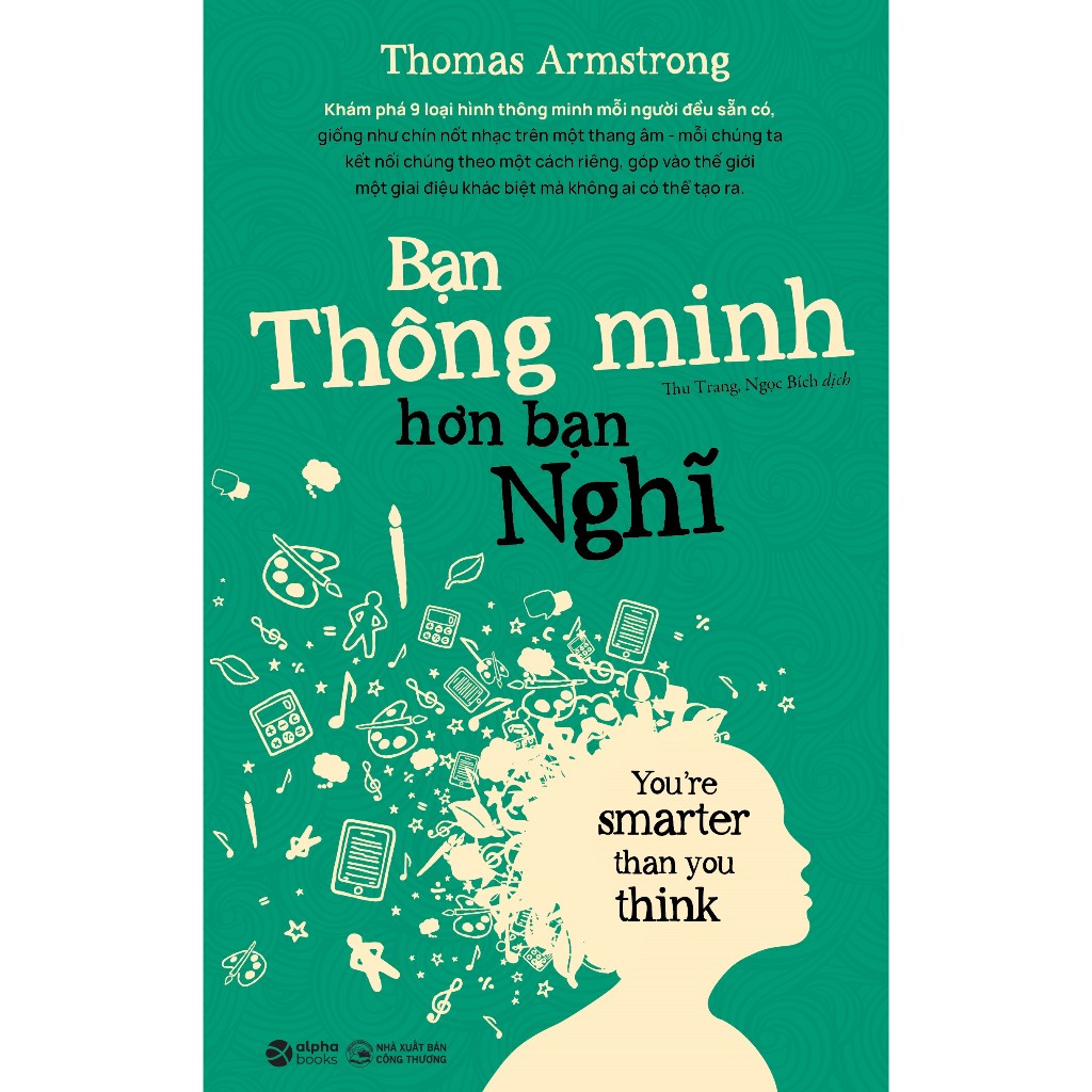 Bạn Thông Minh Hơn Bạn Nghĩ 