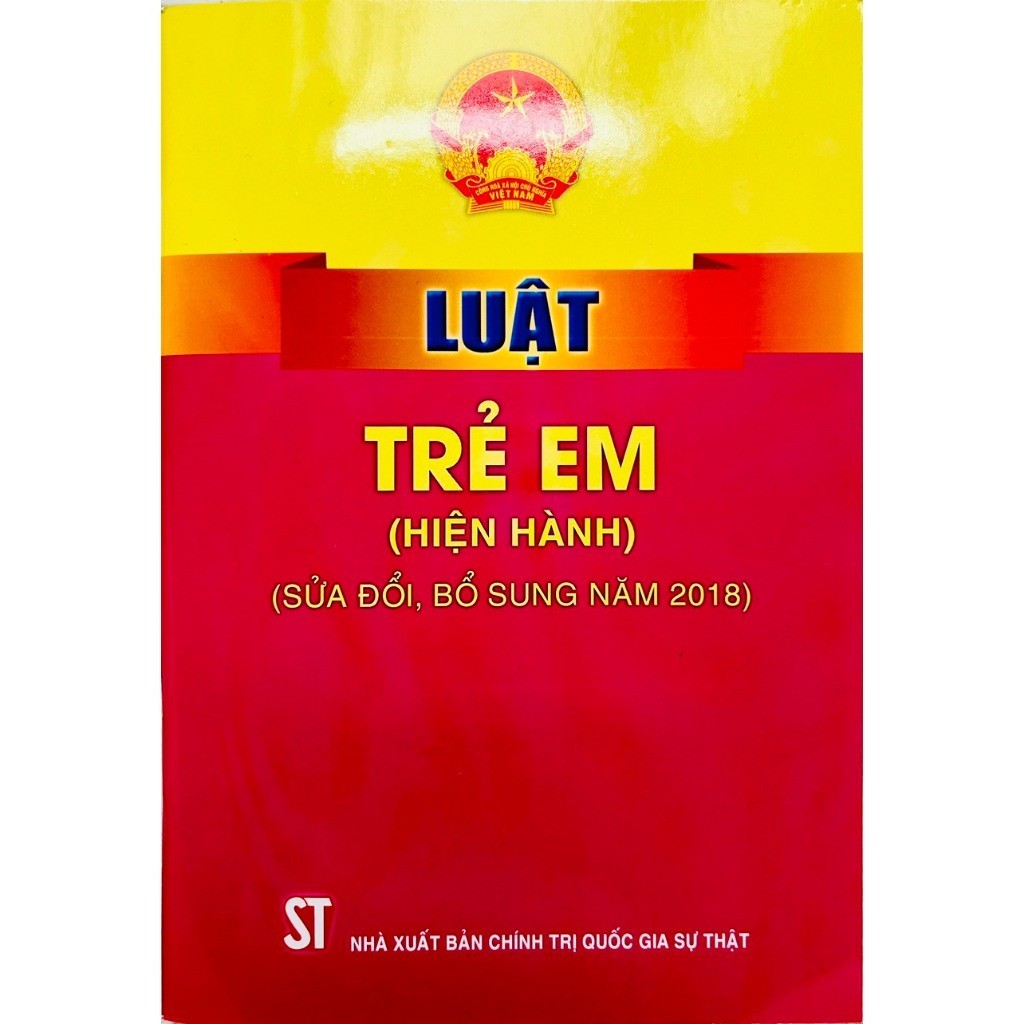 Luật Trẻ Em (Hiện Hành) (Sửa Đổi, Bổ Sung Năm 2018)