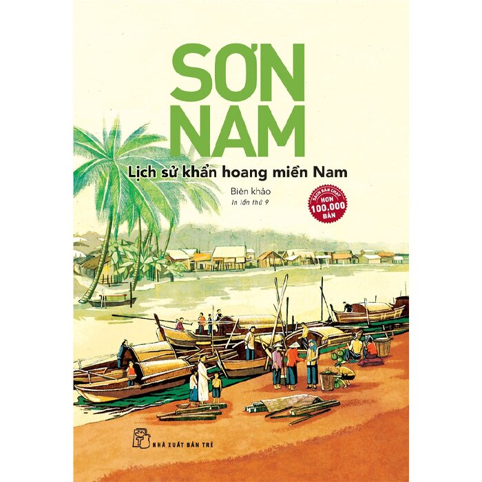 Lịch Sử Khẩn Hoang Miền Nam (Tái Bản 2024)