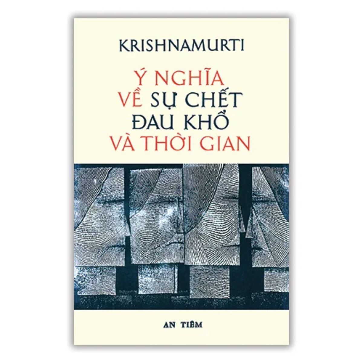 Ý nghĩa về sự chết đau khổ và thời gian