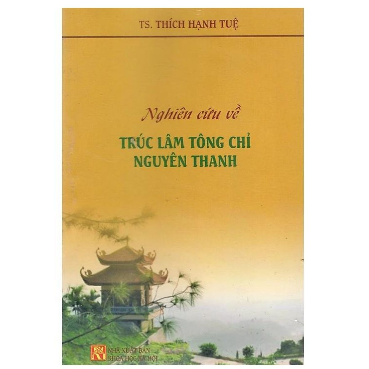 Nghiên cứu về Trúc Lâm Tông Chỉ Nguyên Thanh