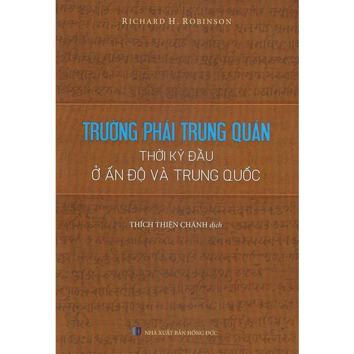 Trường Phái Trung Quán Thời Kỳ Đầu Ở Ấn Độ Và Trung Quốc