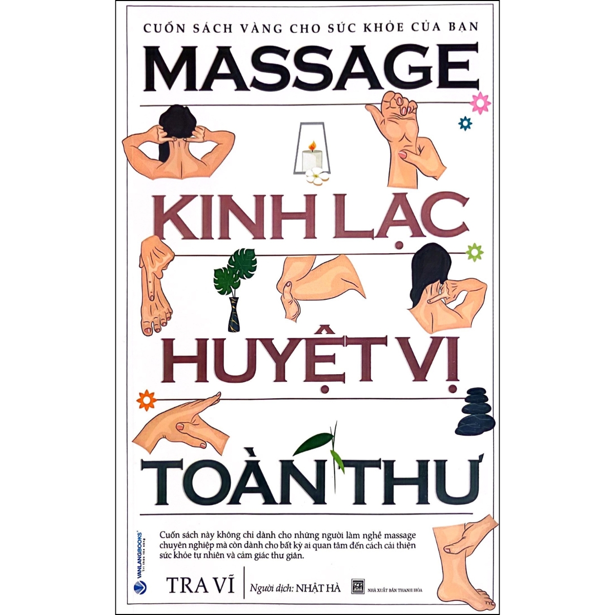 Massage Kinh Lạc Huyệt Vị Toàn Thư