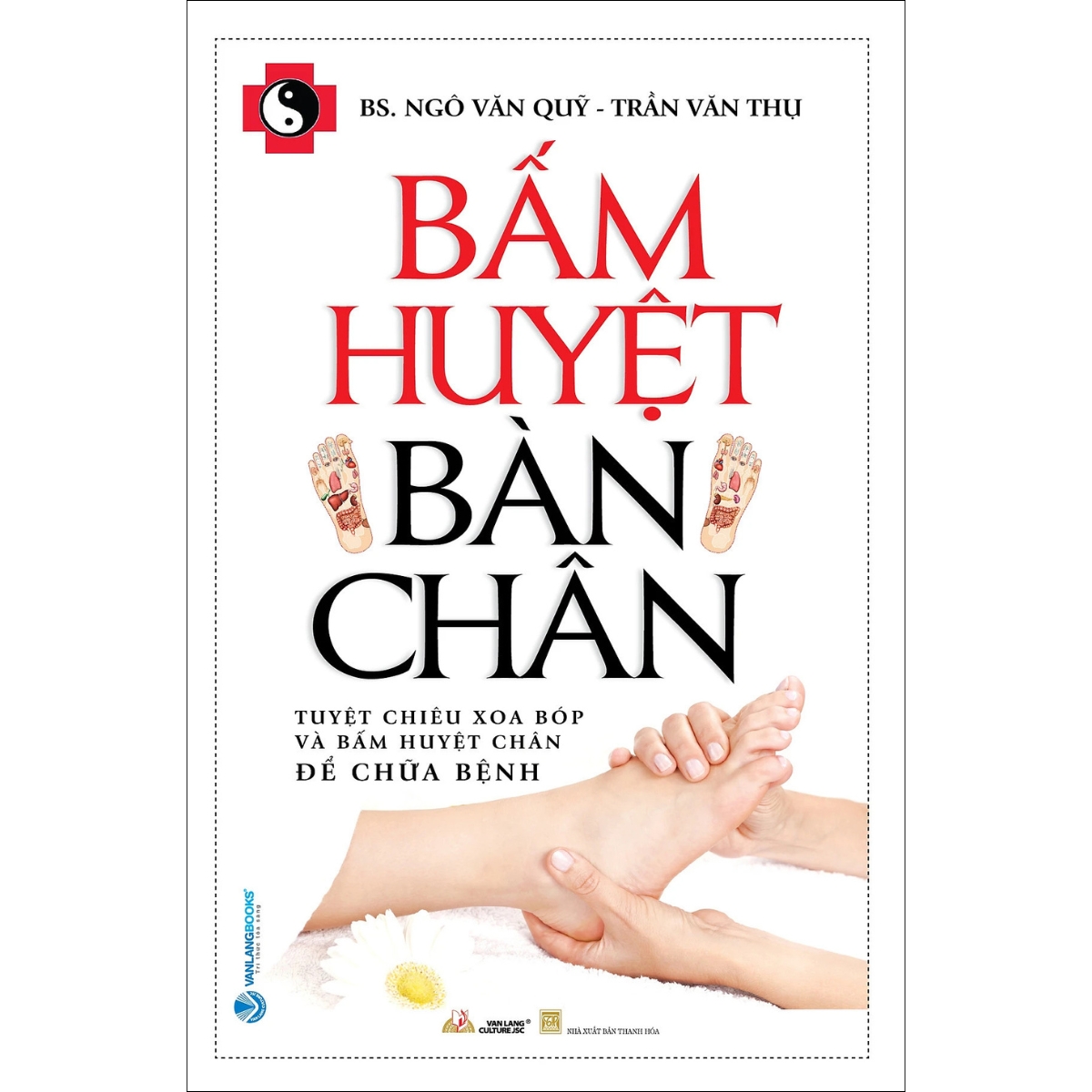 Bấm Huyệt Bàn Chân