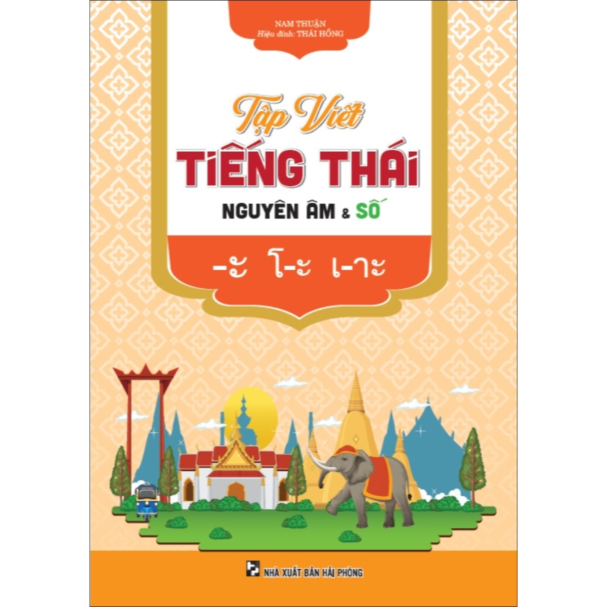 Tập Viết Tiếng Thái - Nguyên Âm & Số