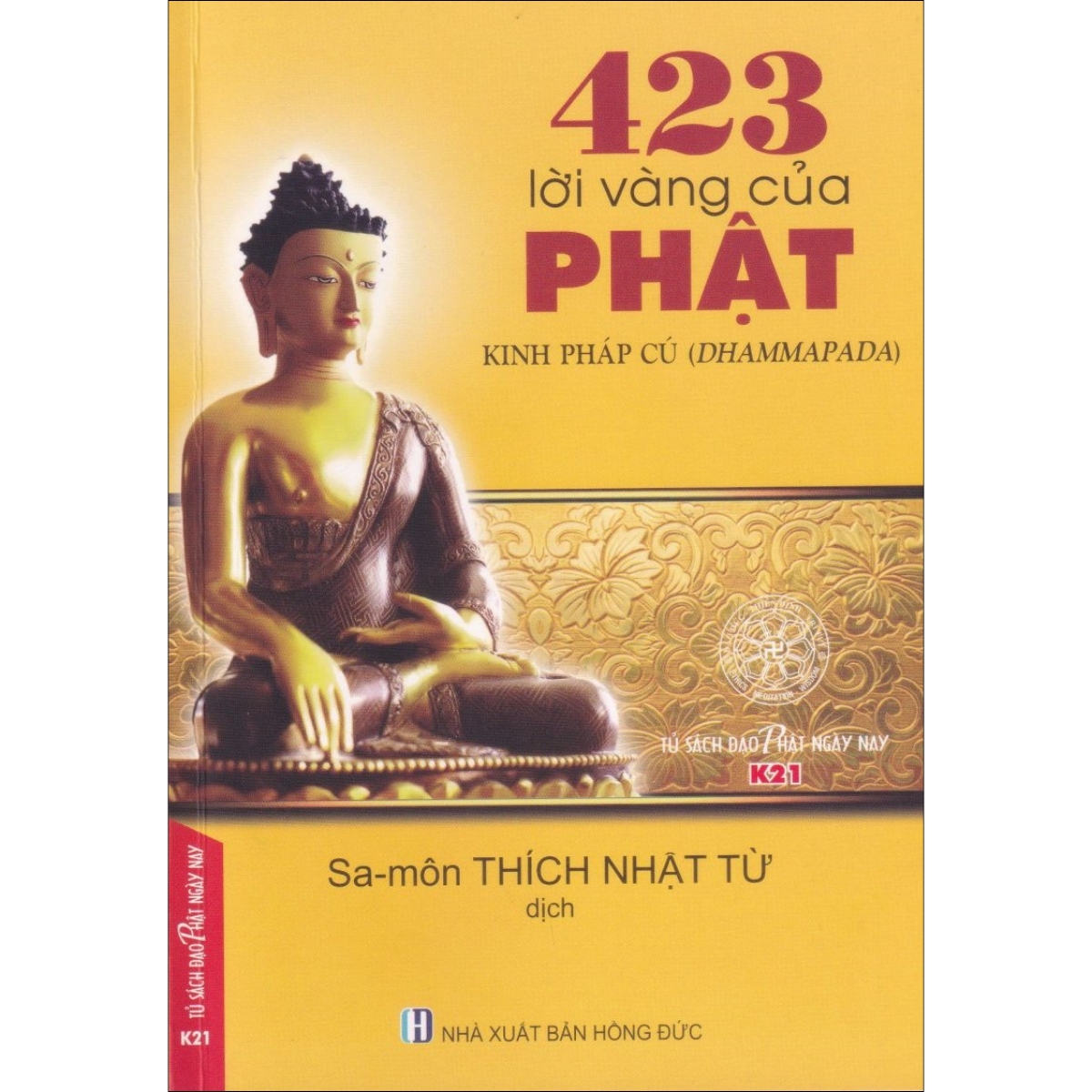 423 Lời Vàng Của Phật - Kinh Pháp Cú (Dhammapada)