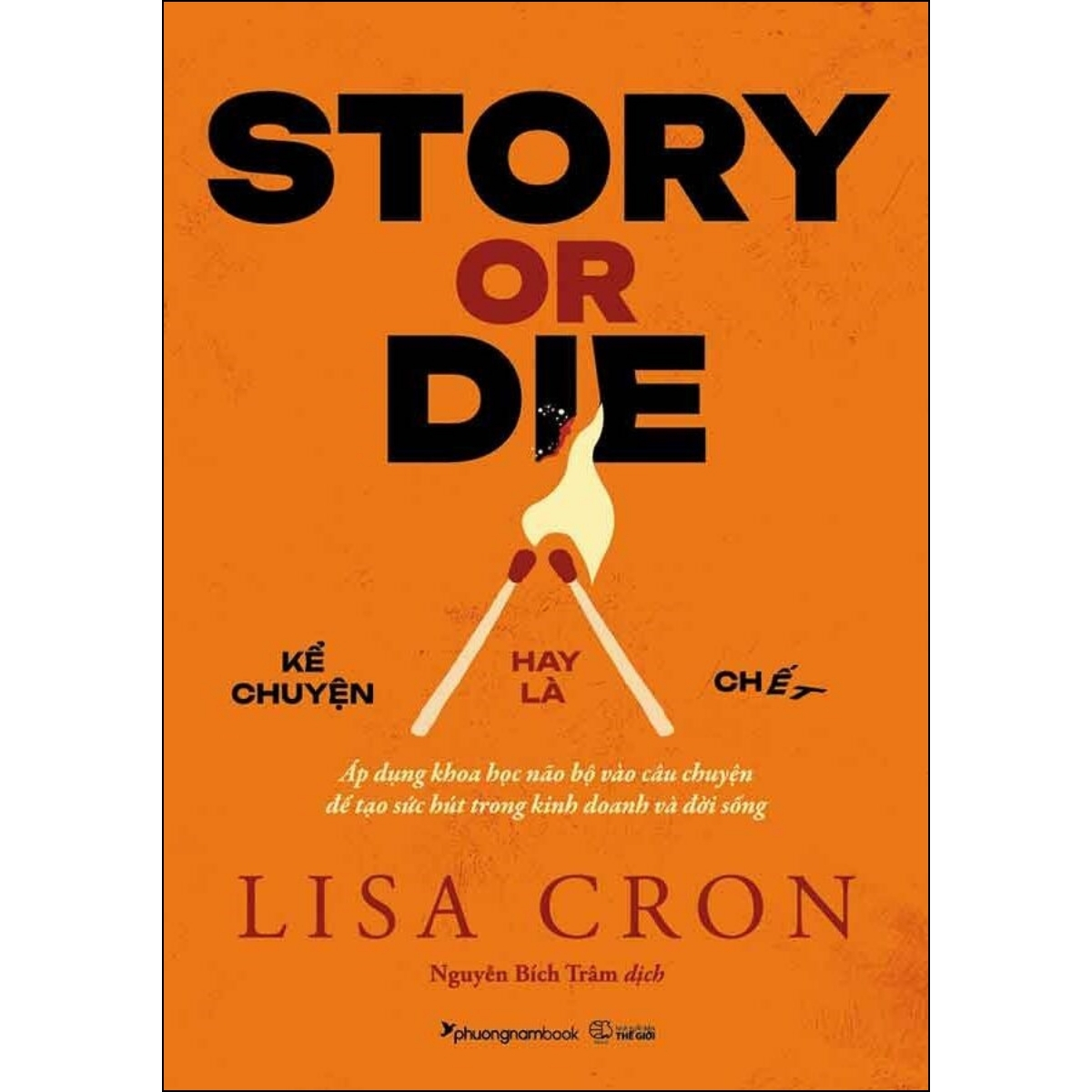 Story Or Die - Kể Chuyện Hay Là Chết