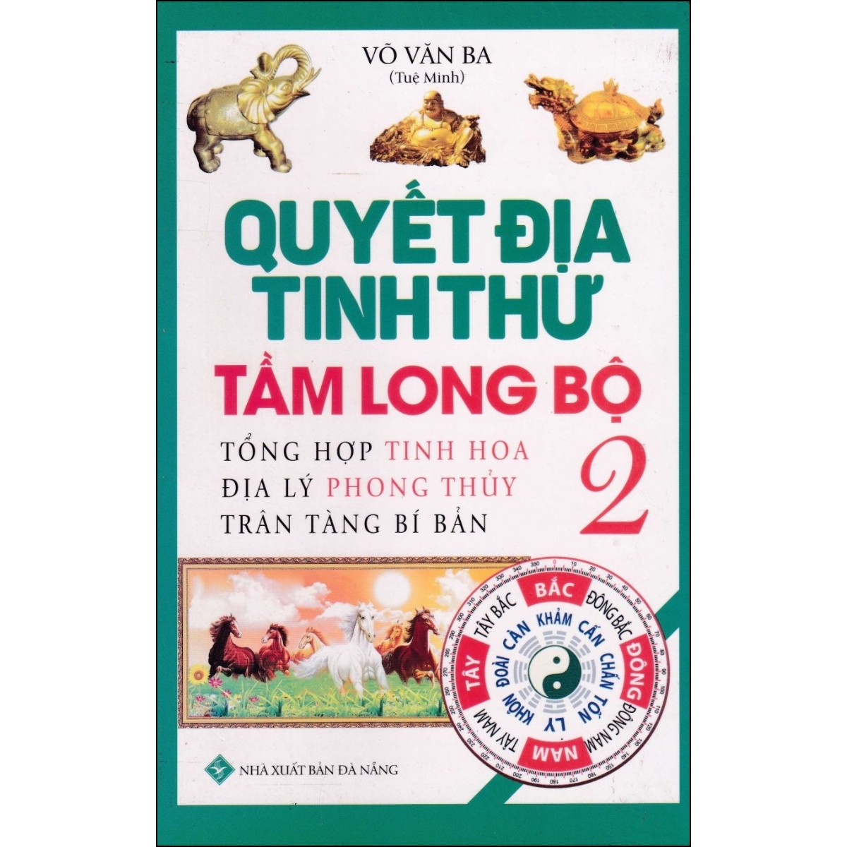 Quyết Địa Tinh Thư - Tầm Long Bộ 2