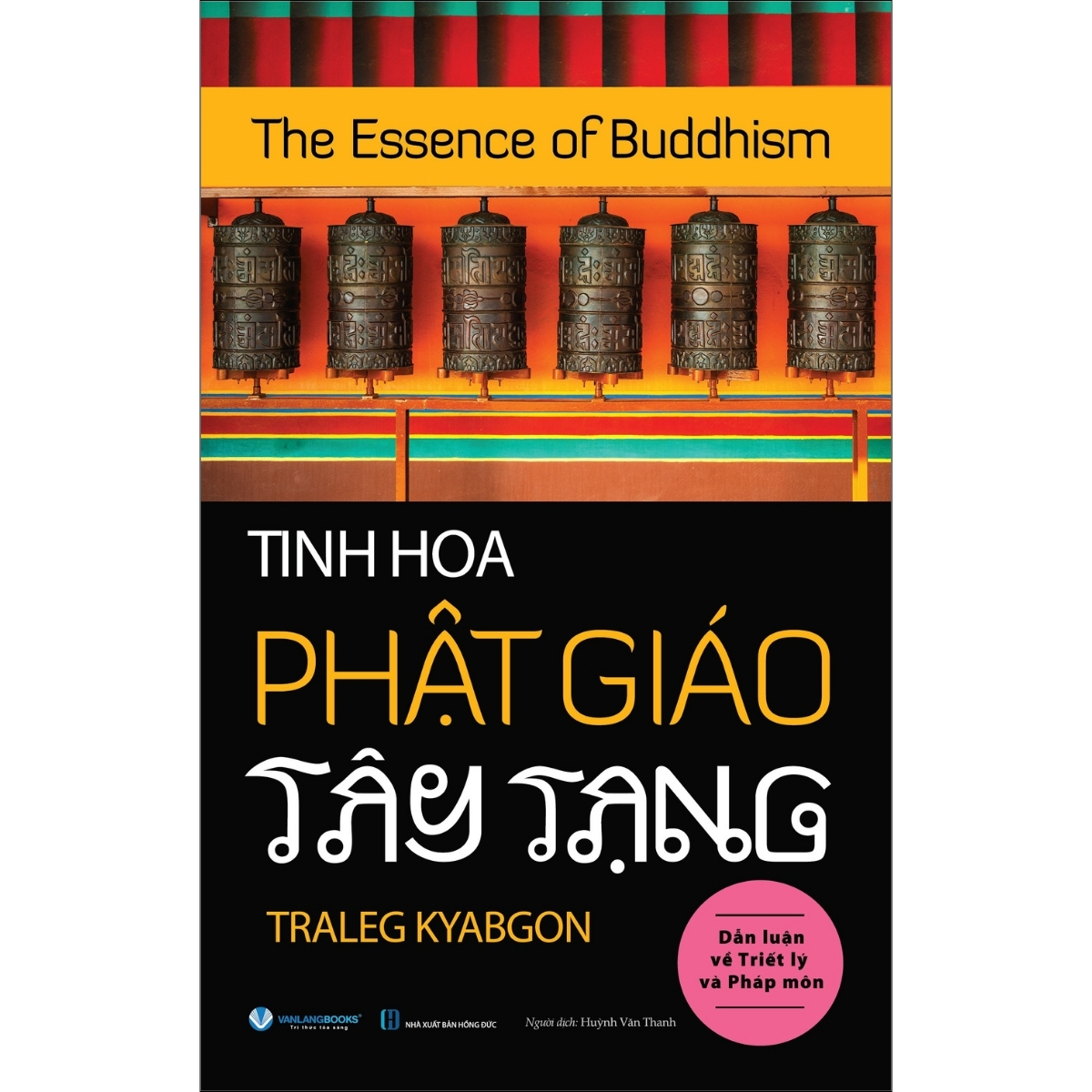 Tinh Hoa Phật Giáo Tây Tạng