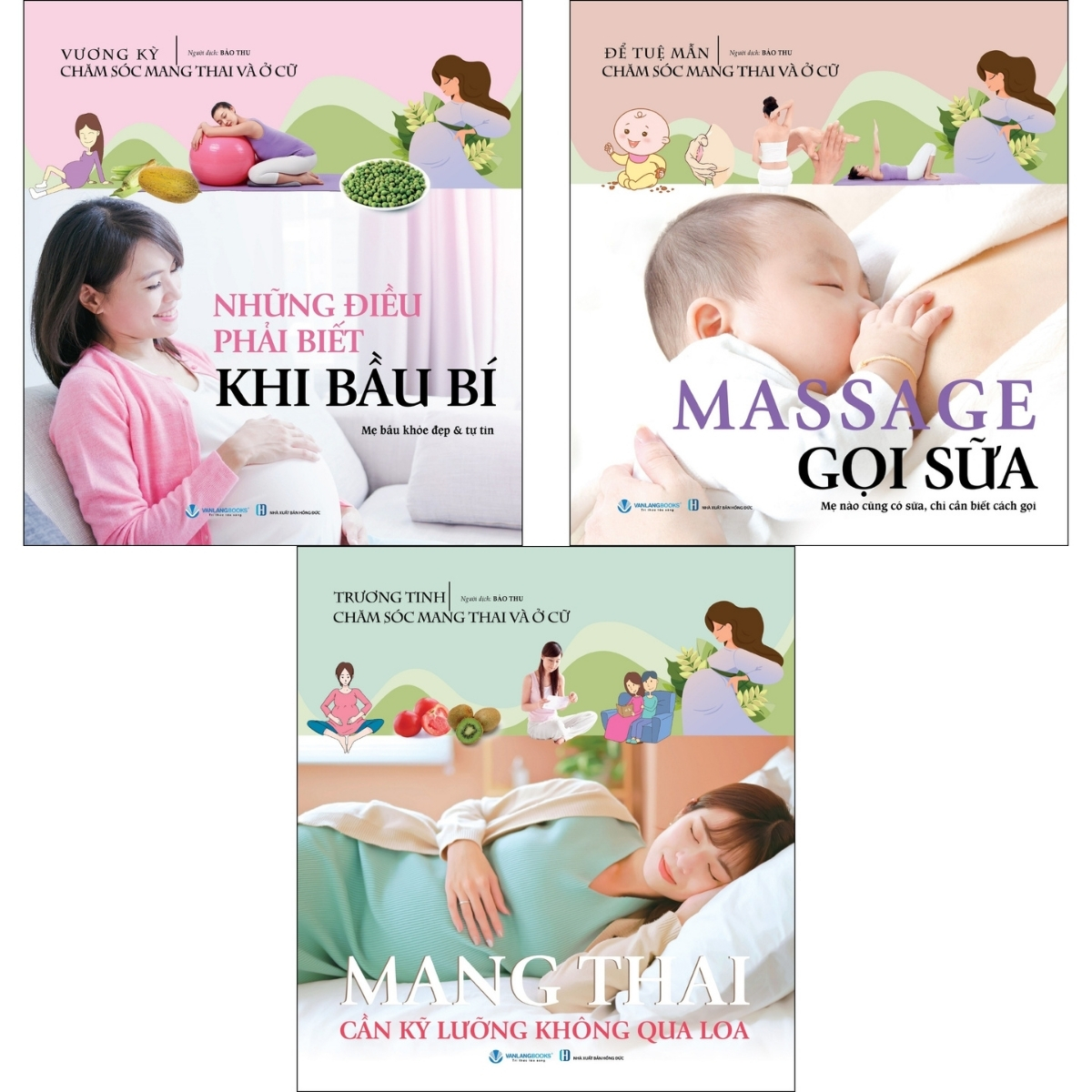 Combo Những Điều Phải Biết Khi Bầu Bí + Mang Thai Cần Kỹ Lưỡng Không Qua Loa + Massage Gọi Sữa (Bộ 3 Cuốn)